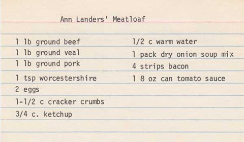 Ann Lander’s Meatloaf recipe from Madeline’s recipe box (front of card).